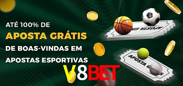 V8Bet Ate 100% de Aposta Gratis